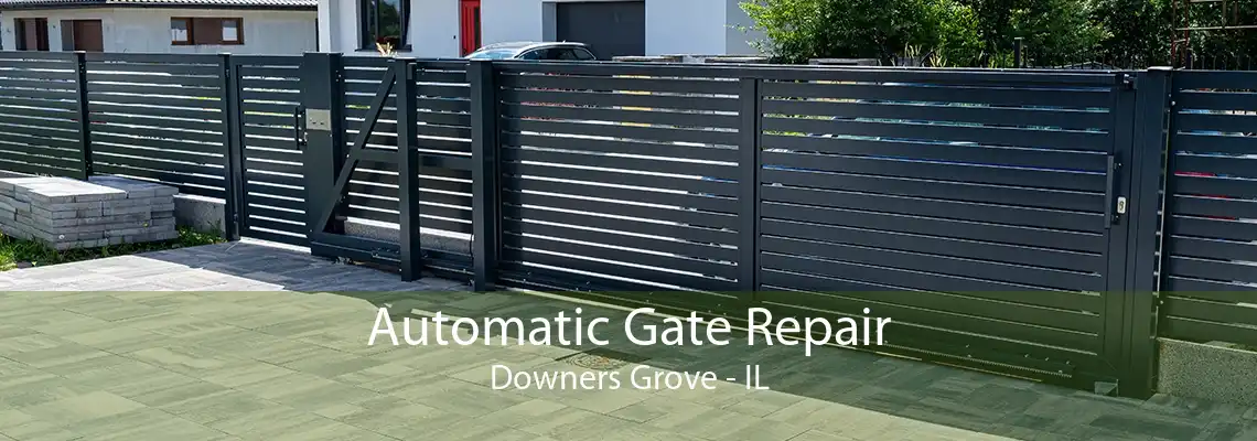 Automatic Gate Repair Downers Grove - IL